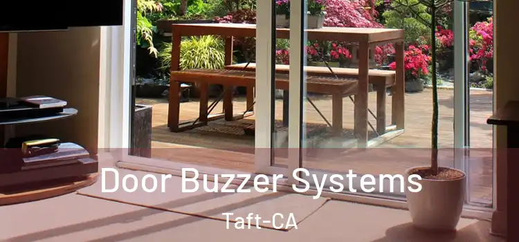  Door Buzzer Systems Taft-CA