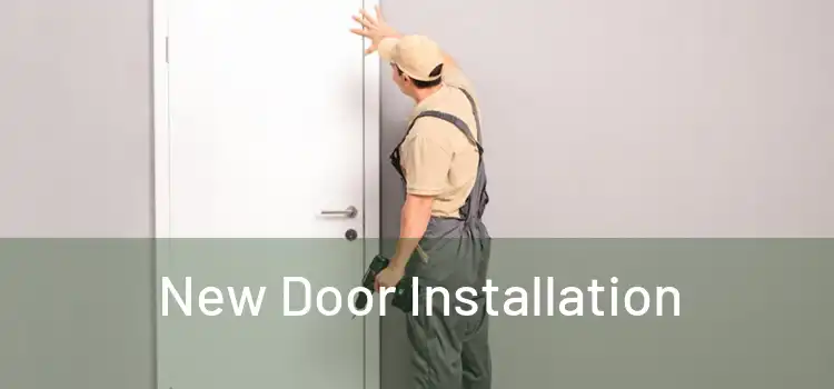  New Door Installation 